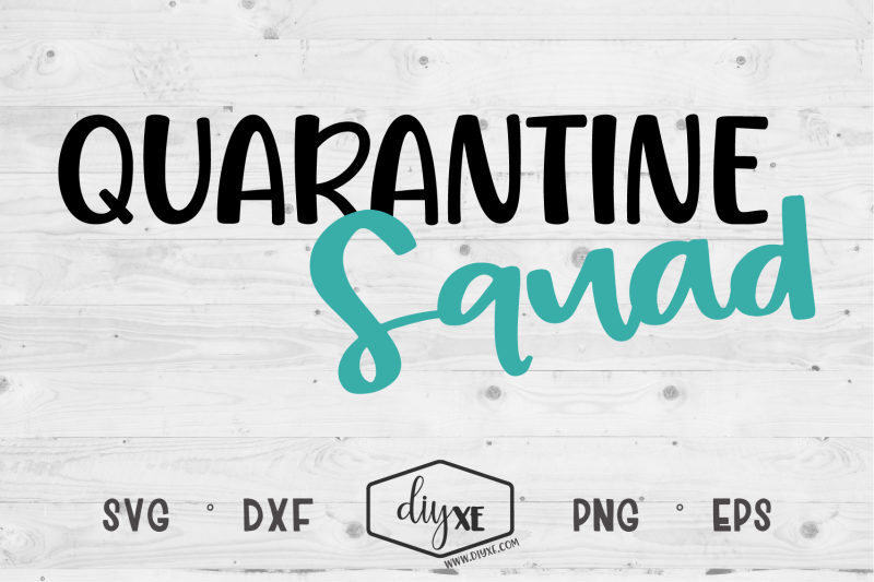quarantine-squad-a-quarantine-svg-cut-file