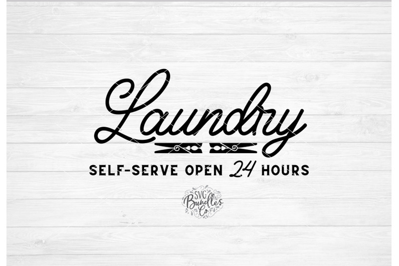Laundry Sign SVG Bundle - SVG - DXF - PNG By SVGBundlesCo | TheHungryJPEG