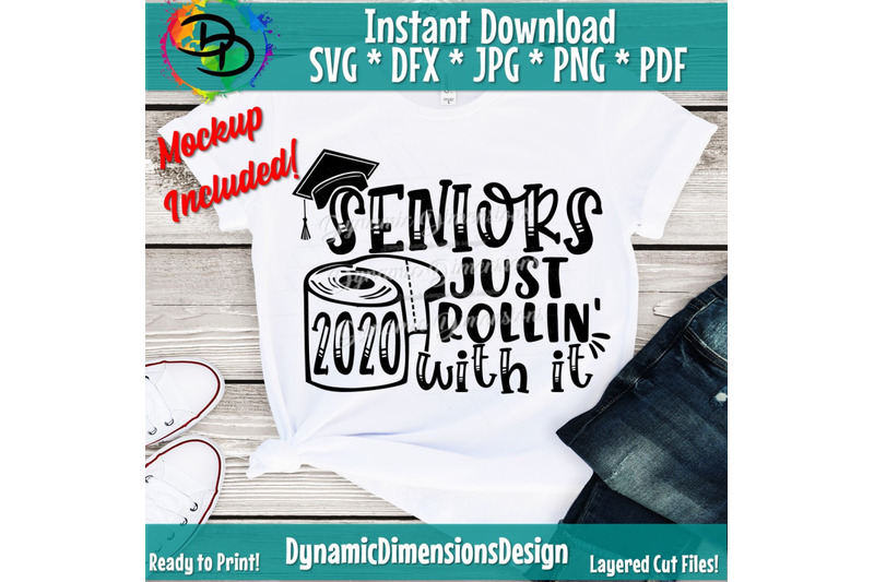 Download Class of 2020, Graduation SVG, Senior Quarantine 2020 SVG, Roll with i By Dynamic Dimensions ...