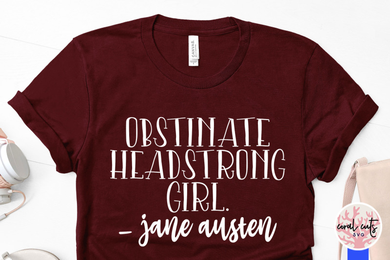 obstinate-headstrong-girl-women-empowerment-svg-eps-dxf-png