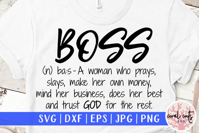 Boss Definition - Women Empowerment SVG EPS DXF PNG Free SVG CUt Files