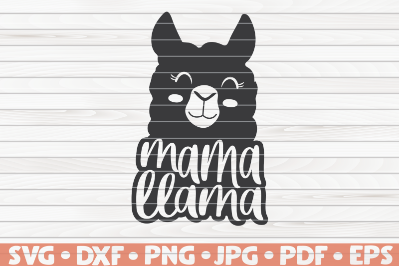 mama-llama-svg-mother-039-s-day-funny-sayings