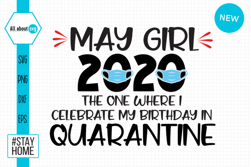 may-girl-svg-birthday-in-quarantine-svg