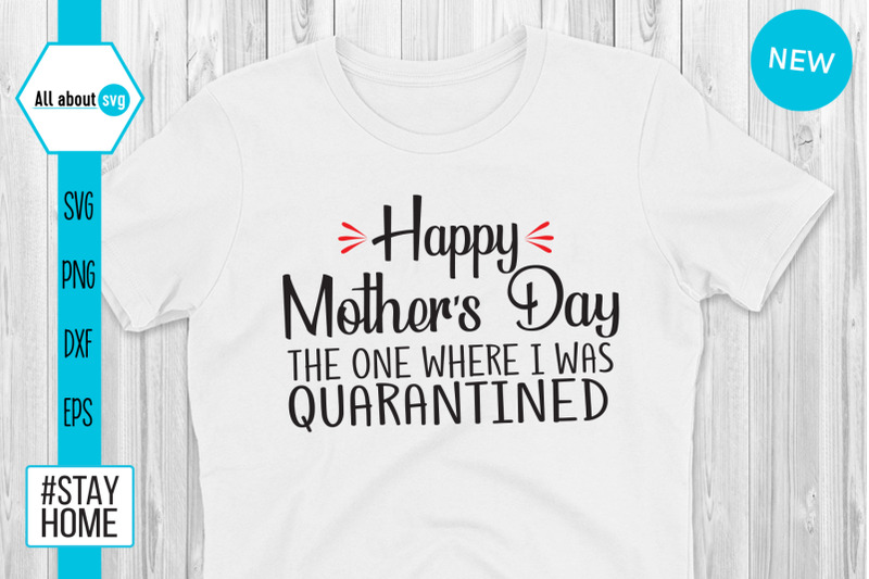 happy-quarantined-mothers-day-svg