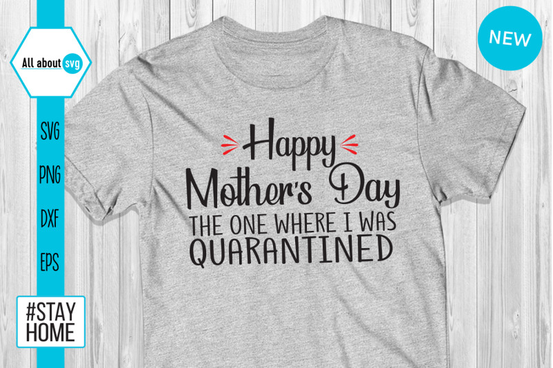 happy-quarantined-mothers-day-svg