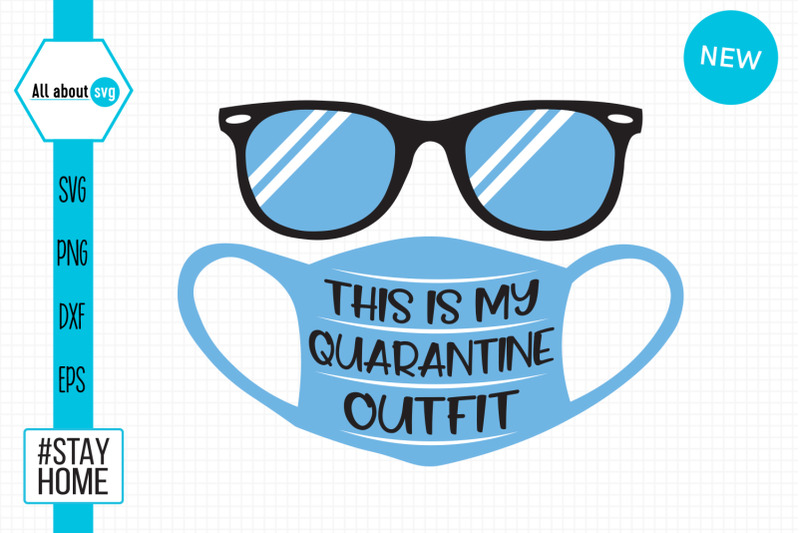 this-is-my-quarantine-qutfit-svg