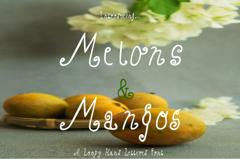melons-amp-mangos-hand-lettered-font