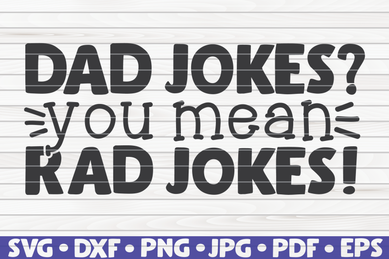 dad-jokes-you-mean-rad-jokes-svg-father-039-s-day