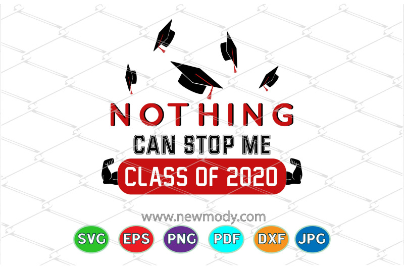 nothing-can-stop-me-class-of-2020-svg-graduation-2020-svg
