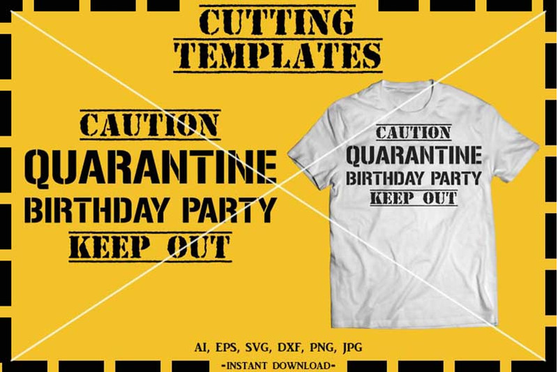 Download Quarantine Birthday, Happy Birthday, Silhouette, Cricut ...