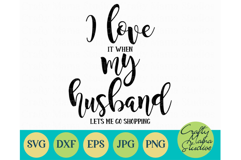 Free Free 147 I Love My Husband Svg SVG PNG EPS DXF File