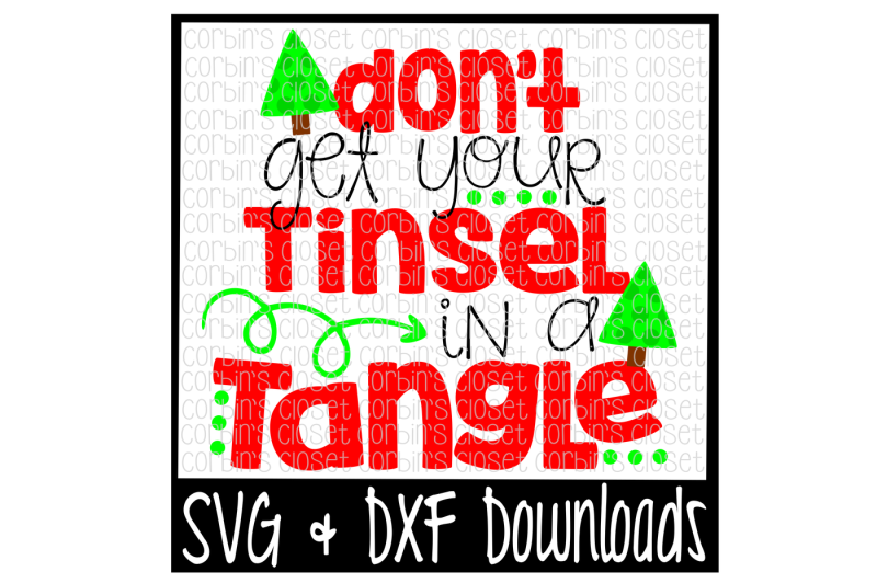 don-t-get-your-tinsel-in-a-tangle-cutting-file