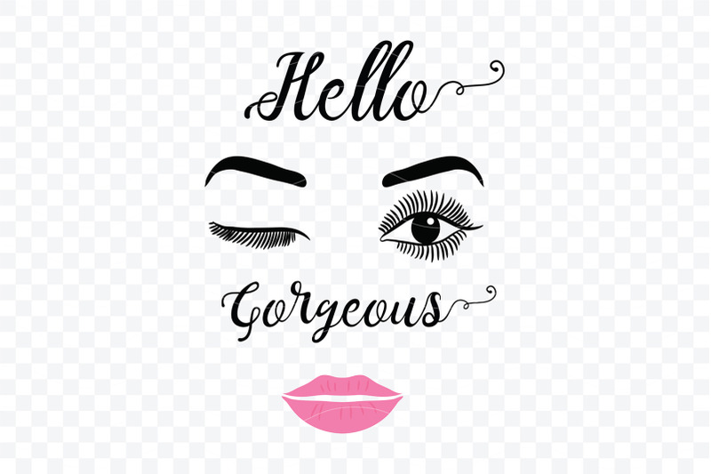hello-gorgeous-make-up-quote-svg