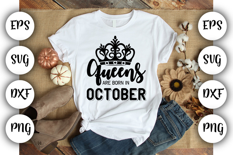 queens-are-born-in-october-svg-dxf-eps-png