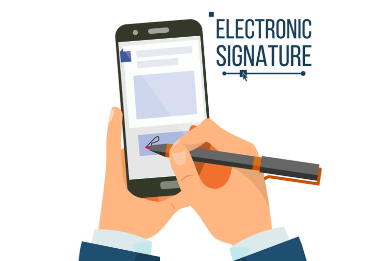 electronic-signature-smartphone-vector-businessman-hands-digital-sign-business-agreement-electronic-document-isolated-flat-illustration