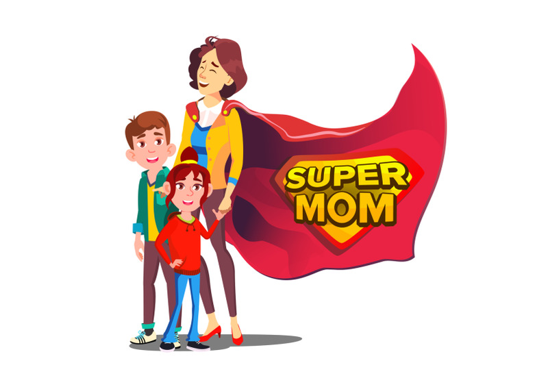 super-mom-vector-mother-like-super-hero-with-children-isolated-flat-cartoon-illudtration