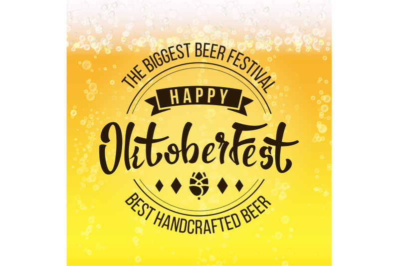 oktoberfest-beer-festival-vector-close-up-light-beer-with-foam-and-bubbles-lettering-typography-german-traditional-festival