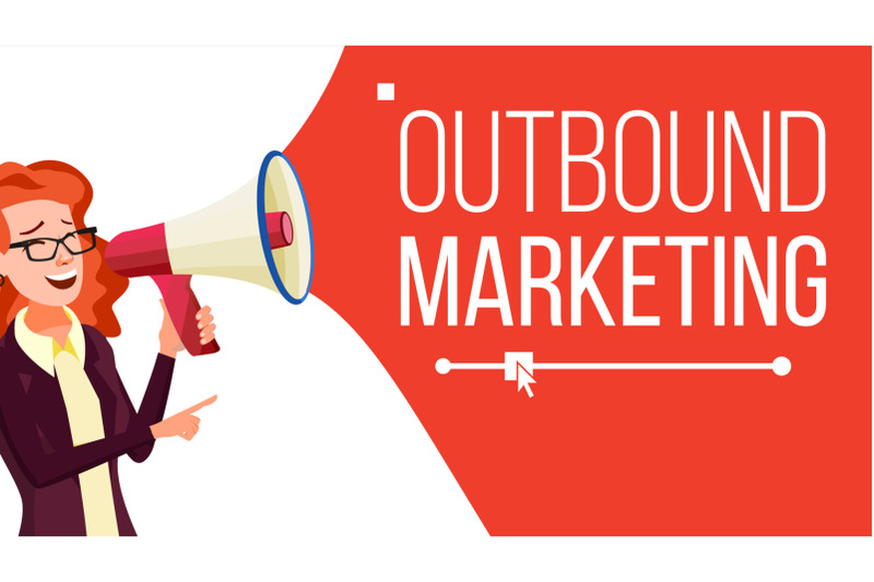 outbound-marketing-banner-vector-female-with-megaphone-loudspeaker-business-advertising-place-for-text-isolated-illustration
