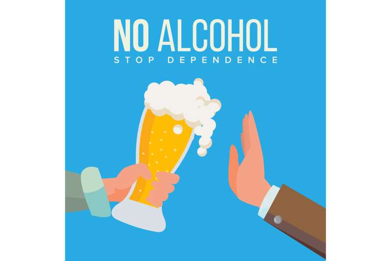 no-alcohol-vector-hand-offers-to-drink-holding-a-beer-glass-stop-slcohol-gesture-rejection-isolated-flat-cartoon-illustration