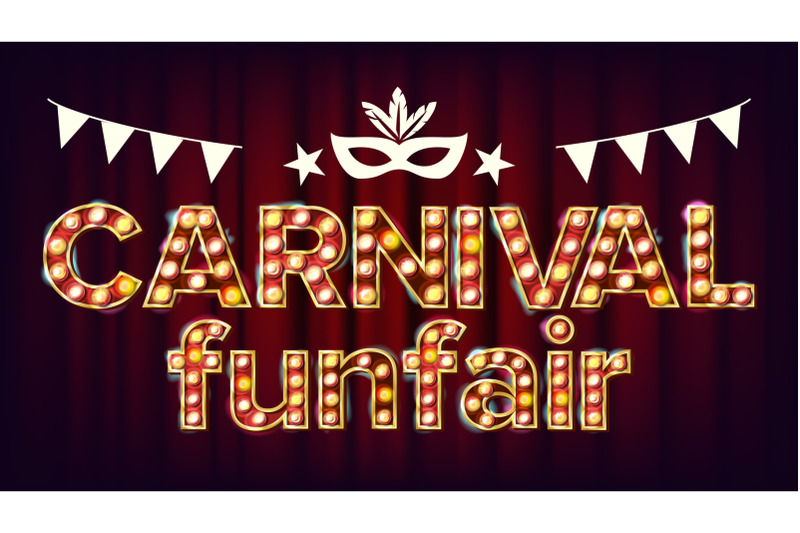carnival-funfair-background-vector-carnival-shining-light-sign-for-masquerade-invitation-card-design-classic-illustration