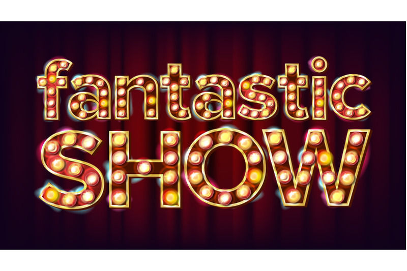 fantastic-show-banner-sign-vector-for-poster-brochure-design-circus-style-glowing-lamps-festive-illustration