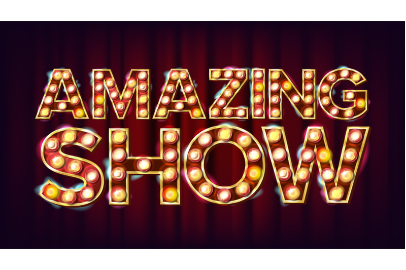 amazing-show-banner-sign-vector-for-banner-poster-advertising-design-circus-style-3d-glowing-element-invite-illustration