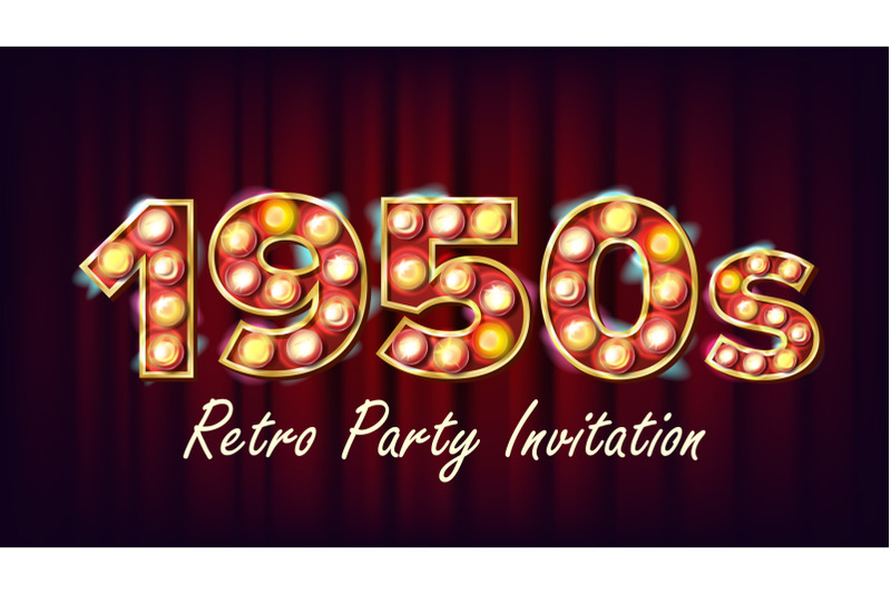 1950s-retro-party-invitation-vector-1950-style-design-shine-lamp-bulb-glowing-digit-illuminated-retro-poster-flyer-banner-template-night-club-disco-party-event-advertising-vintage-illustration