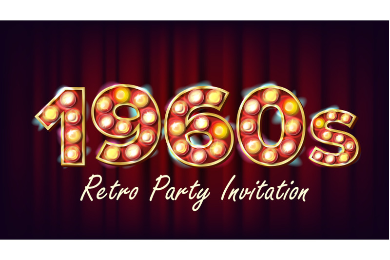 1960s-retro-party-invitation-vector-1960-style-lamp-bulb-3d-electric-glowing-illuminated-retro-sign-poster-flyer-banner-template-night-club-disco-party-event-advertising-vintage-illustration