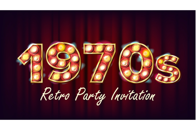 1970s-retro-party-invitation-vector-1970-style-lamp-bulb-glowing-digit-light-sign-retro-poster-flyer-banner-design-template-night-club-disco-party-event-advertising-vintage-illustration