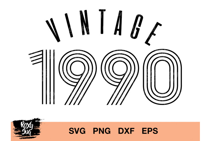 vintage-1990-svg-vintage-birthday-svg-vintage-svg-30th-birthday-svg