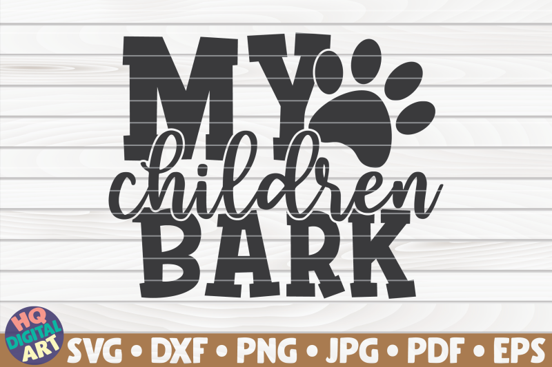 my-children-bark-svg