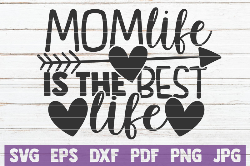 mom-life-is-the-best-life-svg-cut-file