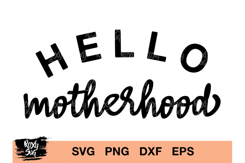 hello-motherhood-svg-mama-svg-mom-svg-mama-clipart-mama-svg
