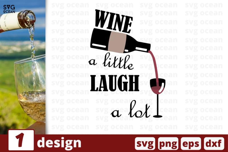 1-wine-a-little-laugh-a-lot-nbsp-svg-bundle-quotes-cricut-svg