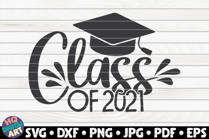 class-of-2021-svg-graduation-quote