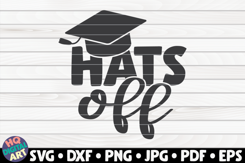 hats-off-svg-graduation-quote