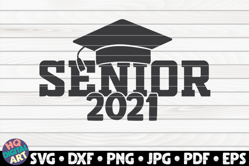 senior-2021-svg-graduation-quote