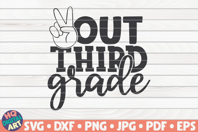 peace-out-third-grade-svg