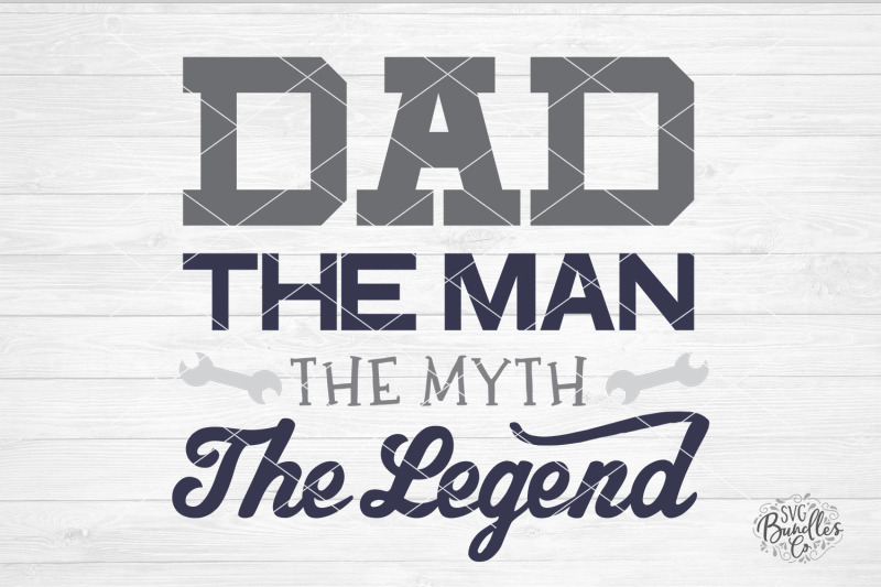 dad-the-man-the-myth-the-legend-svg-dxf-png
