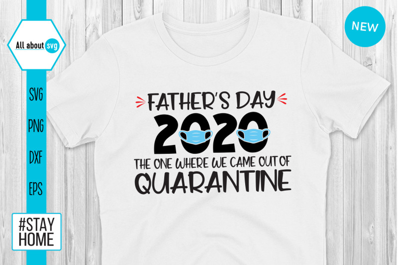 fathers-day-2020-out-of-quarantine-svg