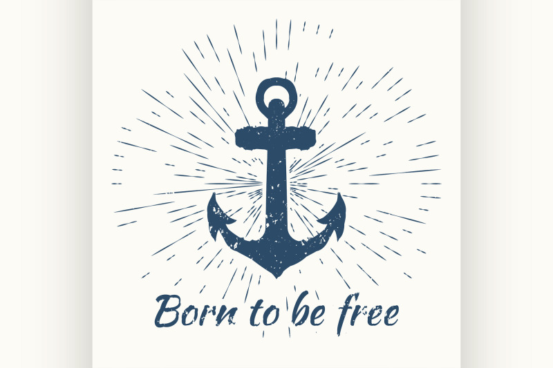 anchor-and-vintage-sun-burst-frame-born-to-be-free