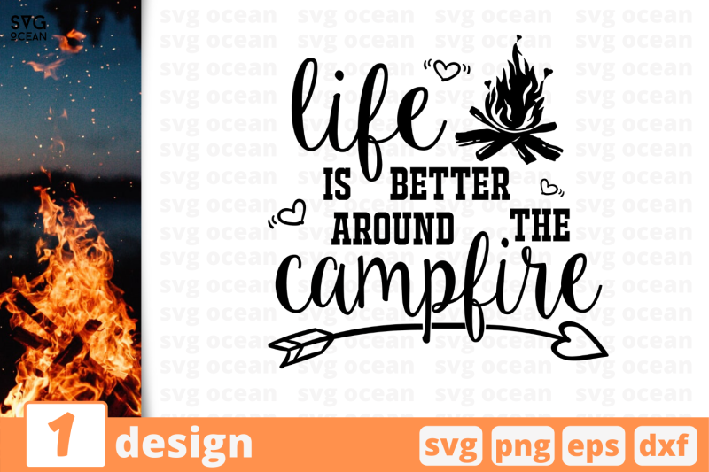 1-nbsp-life-is-better-around-campfire-svg-bundle-quotes-cricut-svg