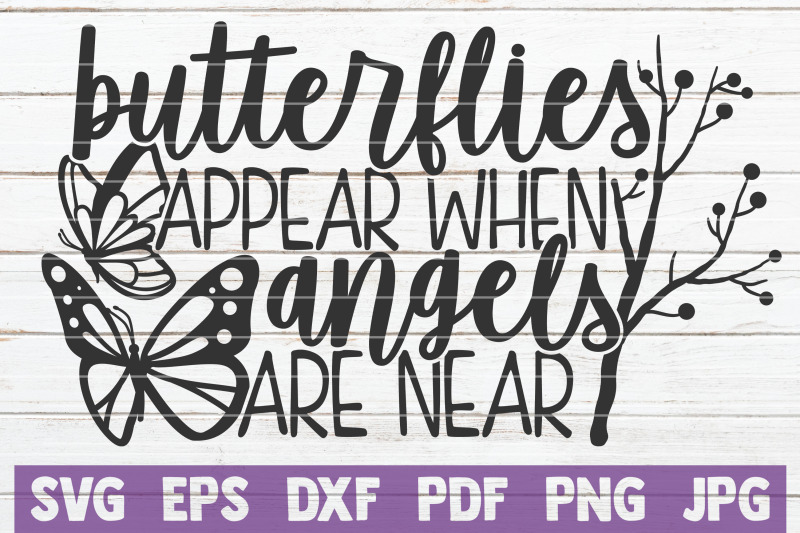 butterflies-appear-when-angels-are-near-svg-cut-file