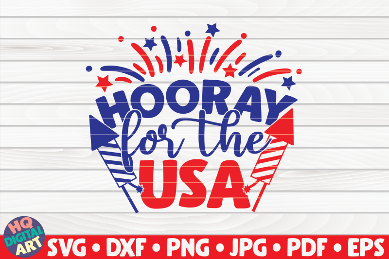 hooray-for-the-usa-svg-4th-of-july-quote