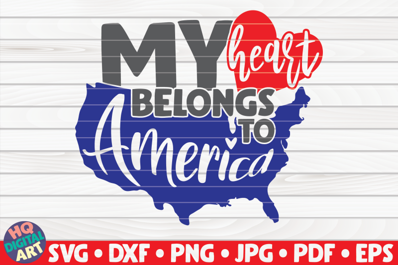 my-heart-belongs-to-america-svg-4th-of-july-quote