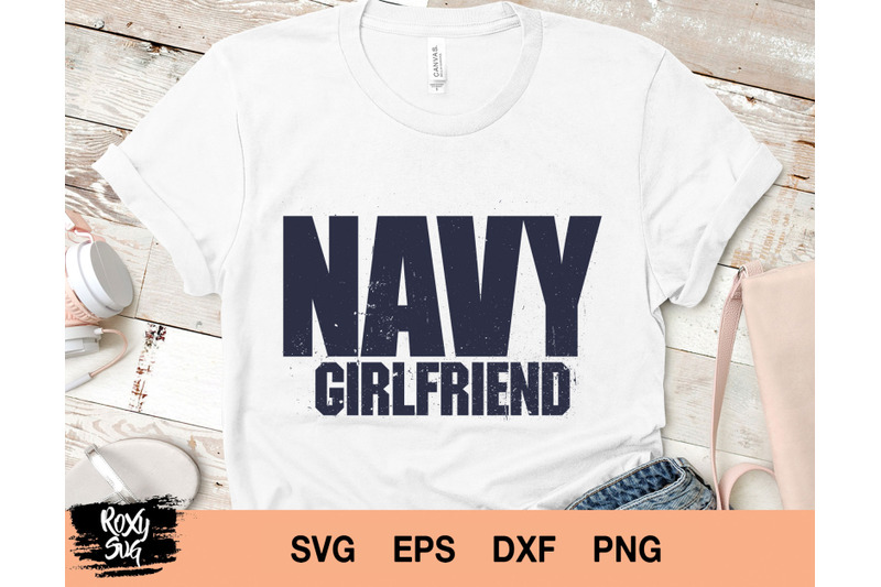 navy-svg-navy-girlfriend-svg-navy-girlfriend-distressed