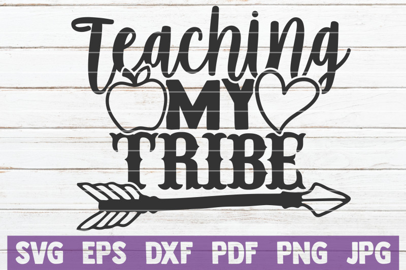 teaching-my-tribe-svg-cut-file