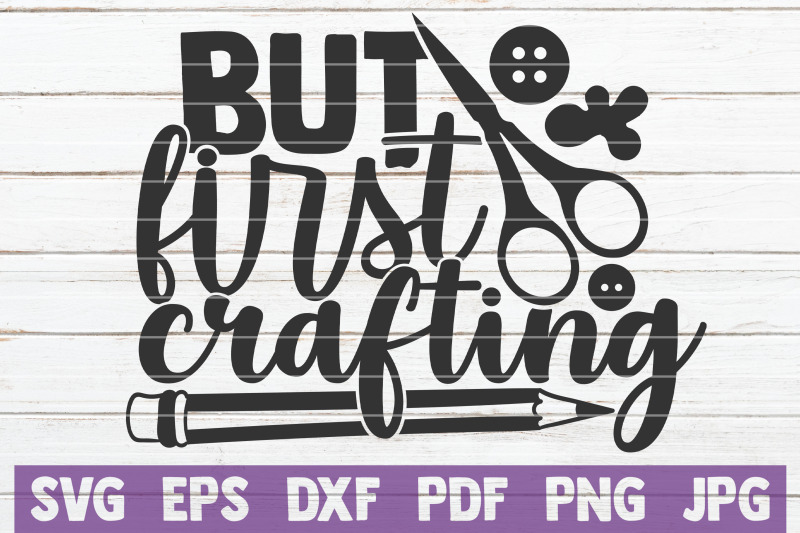 but-first-crafting-svg-cut-file