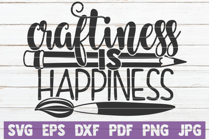 craftiness-is-happiness-svg-cut-file