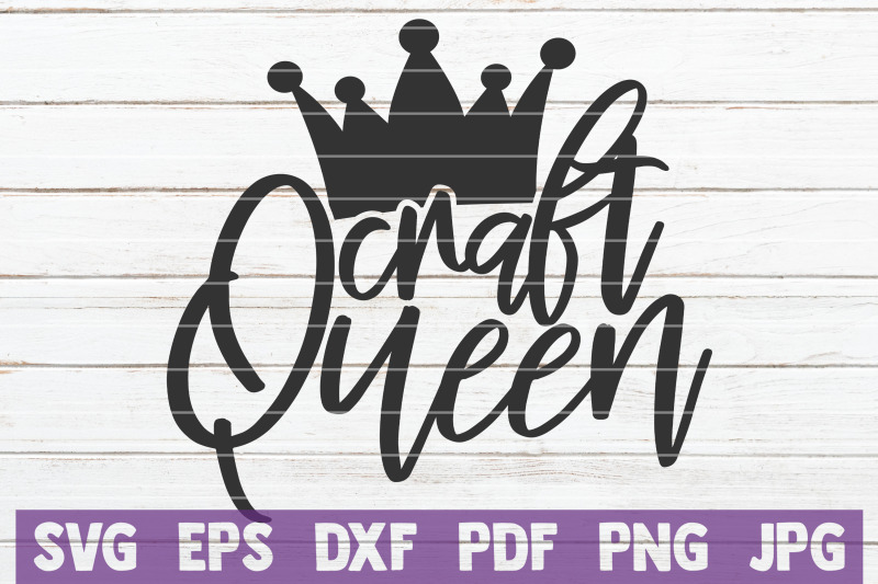 craft-queen-svg-cut-file